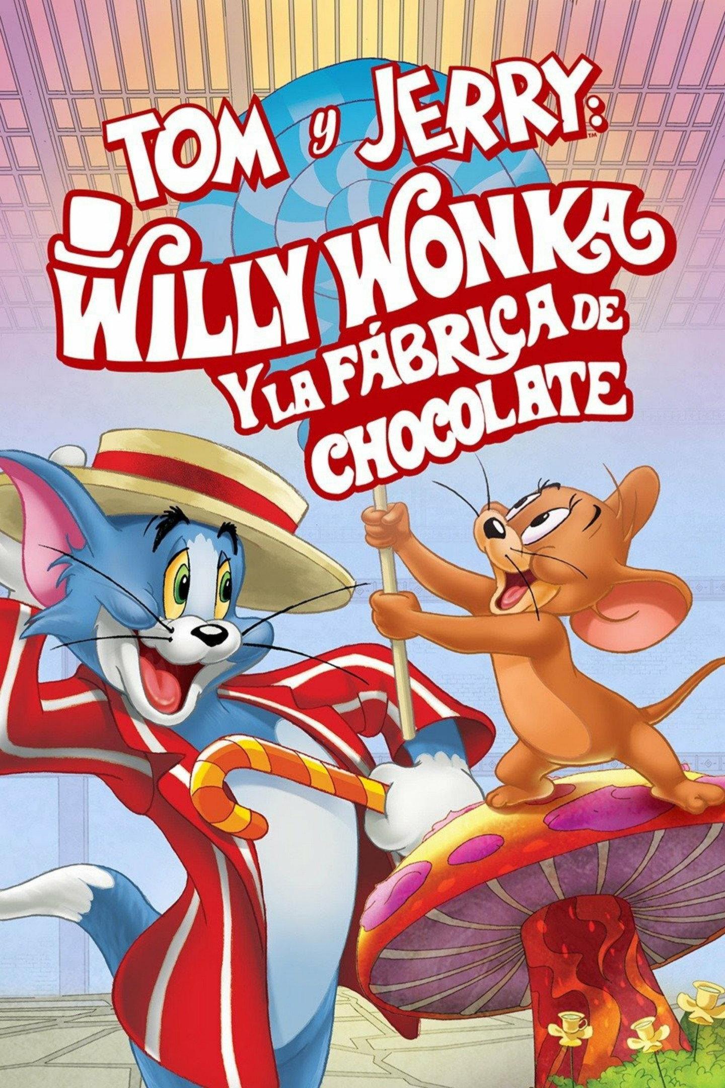Poster Tom y Jerry: Willy Wonka y la fábrica de chocolates