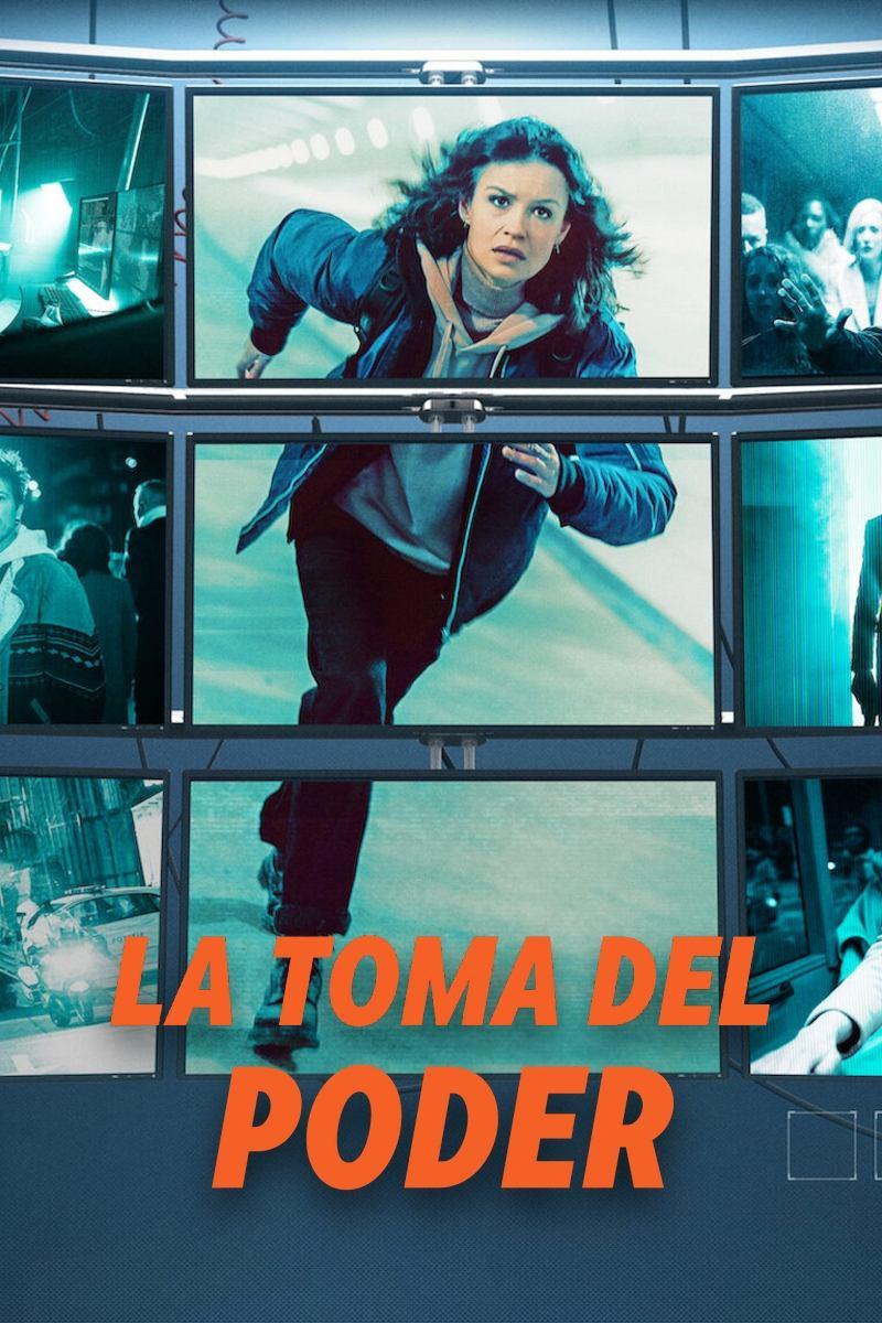 Poster La toma del poder