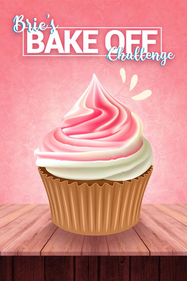 Poster Brie's Bake Off Challenge