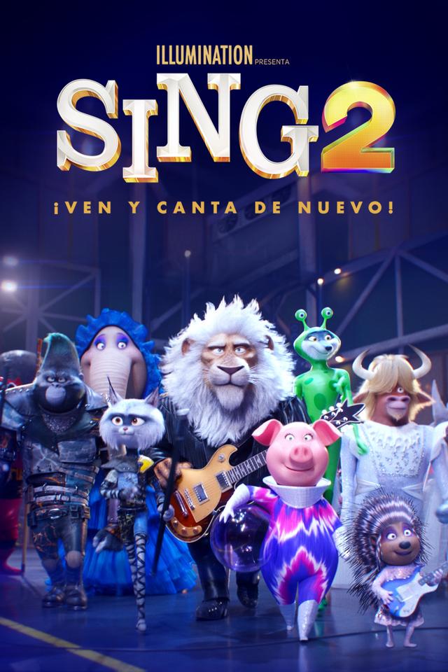 Poster Sing 2: ¡Ven y Canta de Nuevo!