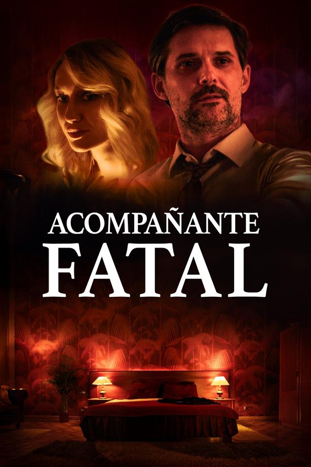 Poster Acompañante fatal