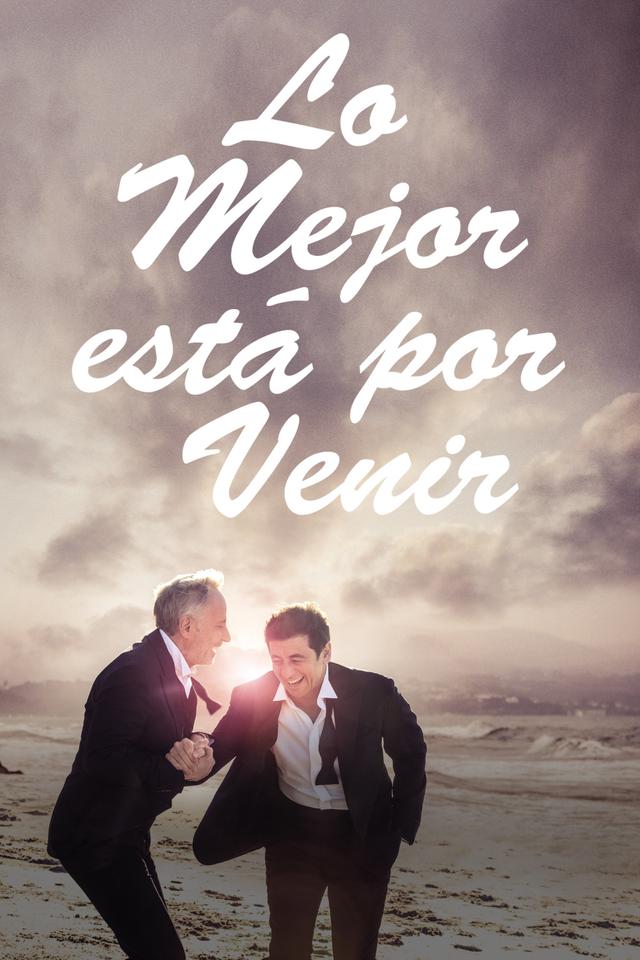 Poster Lo mejor está por venir