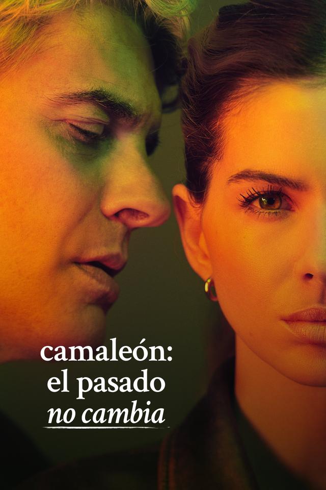 Poster Camaleón: El pasado no cambia