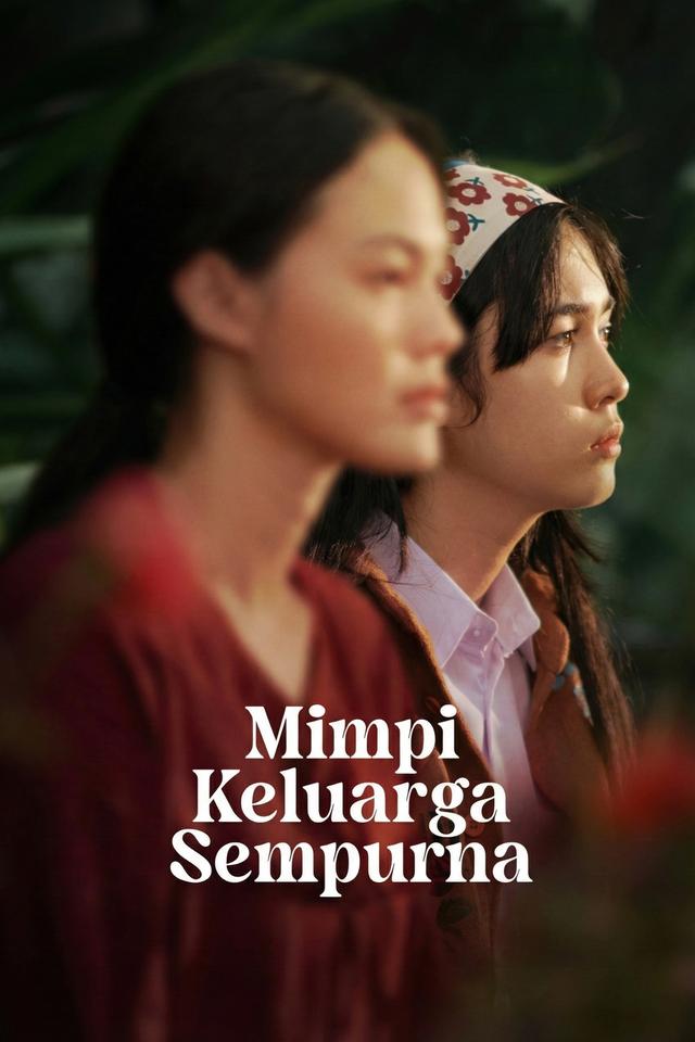 Poster Mimpi Keluarga Sempurna