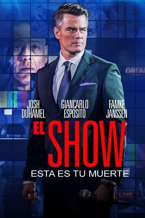 Poster El Show: Esta es tu muerte