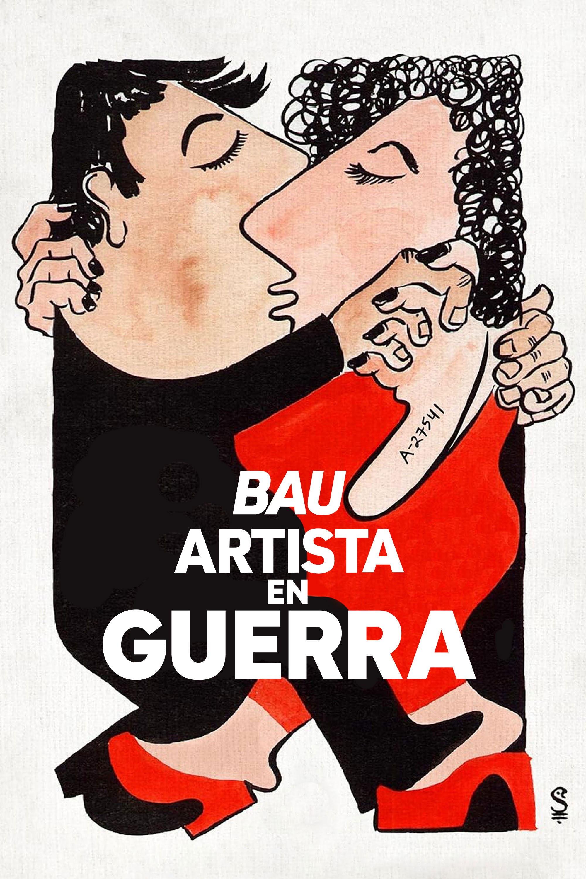 Poster Bau, artista en guerra