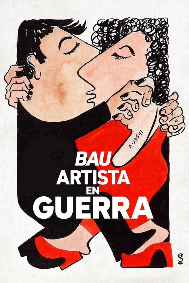 Poster Bau, artista en guerra