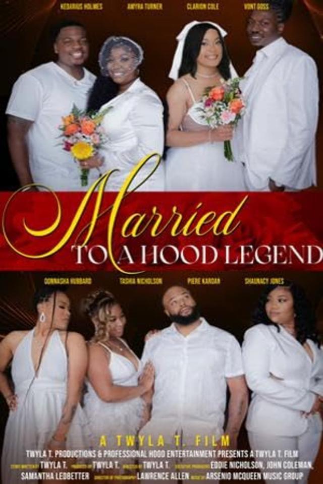 Poster Married to a Hood Legend