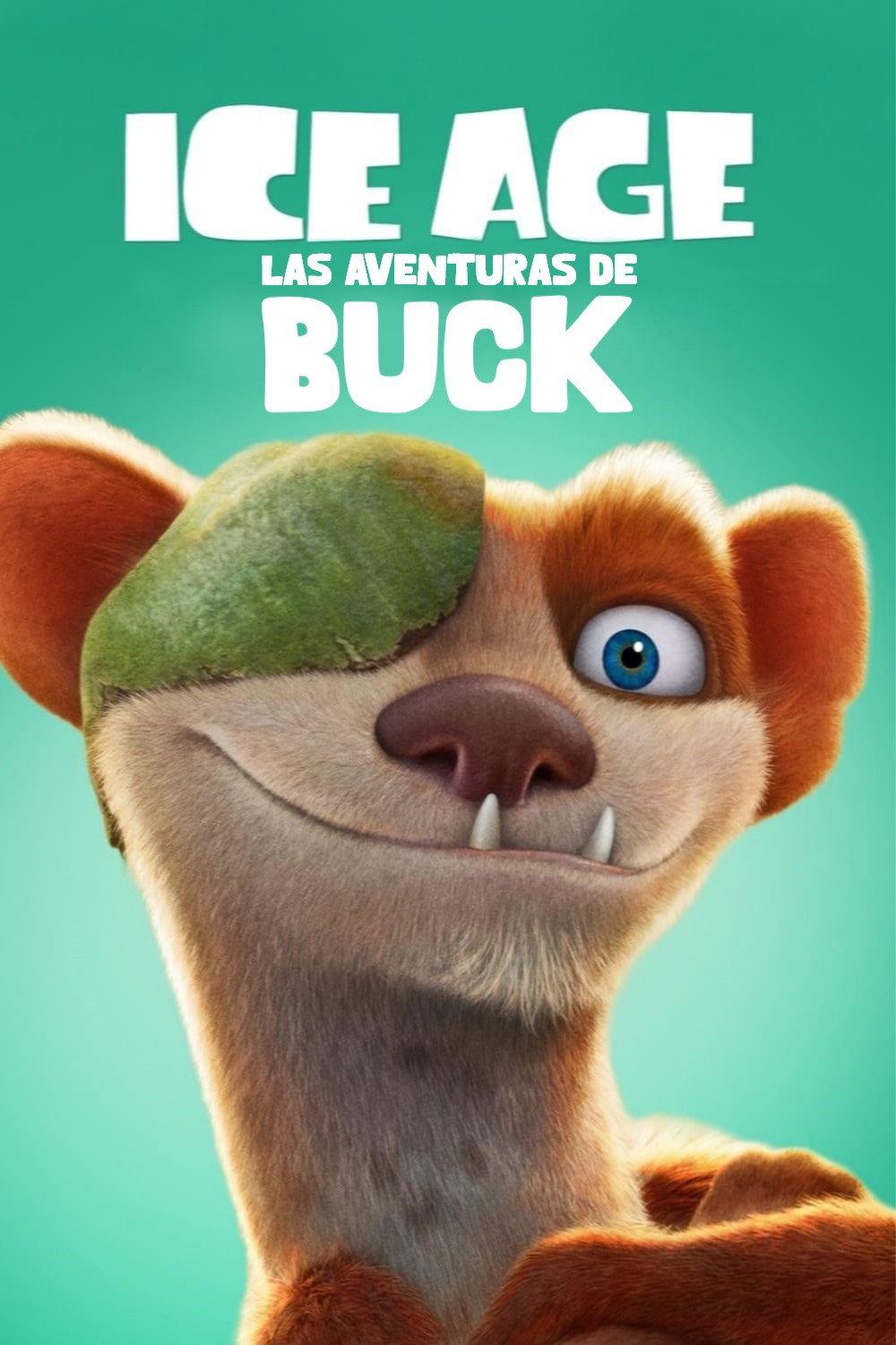 Poster La Era de Hielo: Las aventuras de Buck