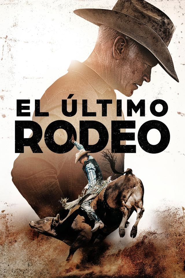 Poster El Último Rodeo