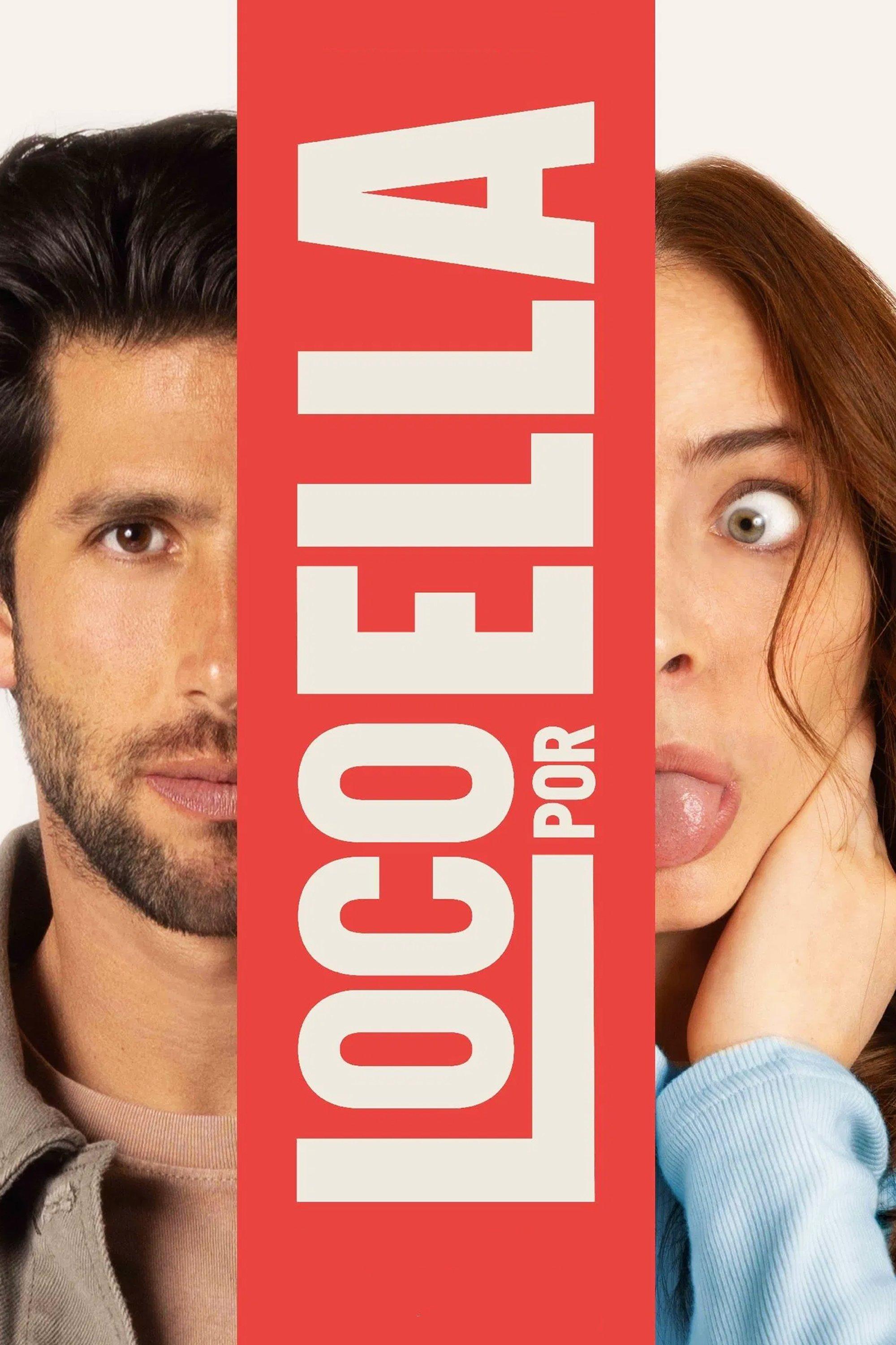 Poster Loco Por Ella
