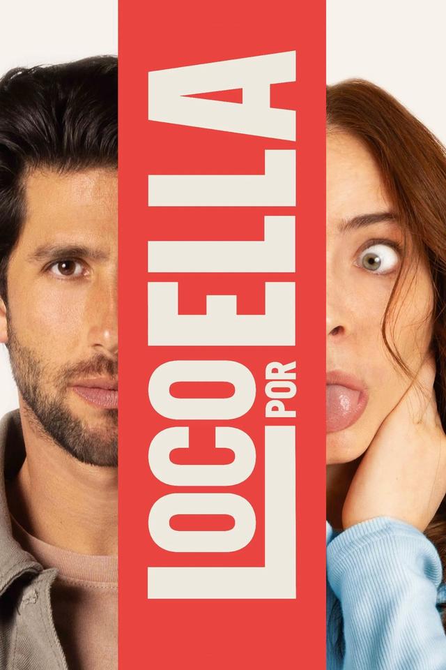 Poster Loco Por Ella