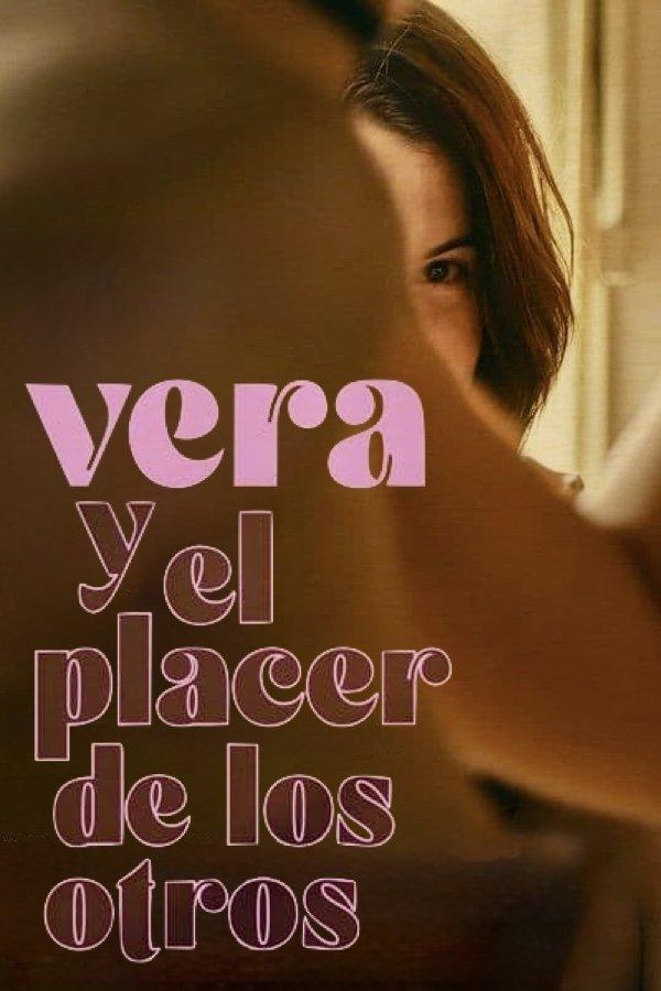 Poster Vera y el placer de los otros