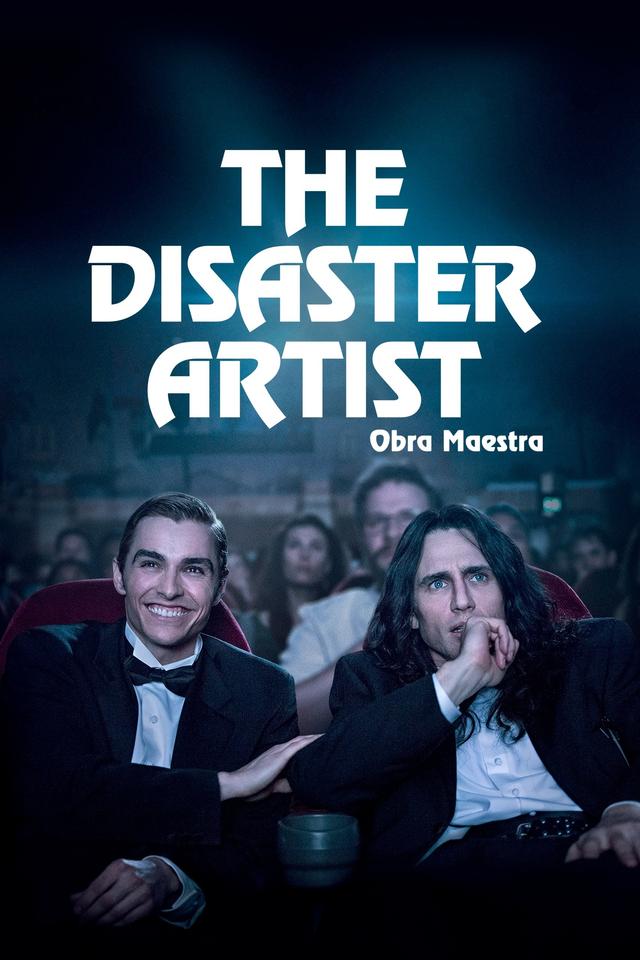 Poster The Disaster Artist: Obra maestra