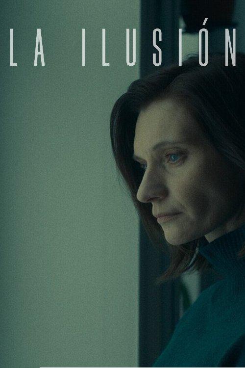 Poster La ilusión