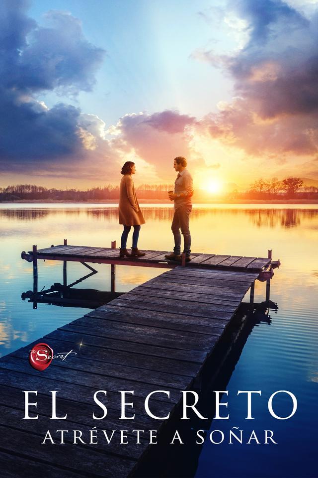 Poster El secreto: Atrévete a soñar