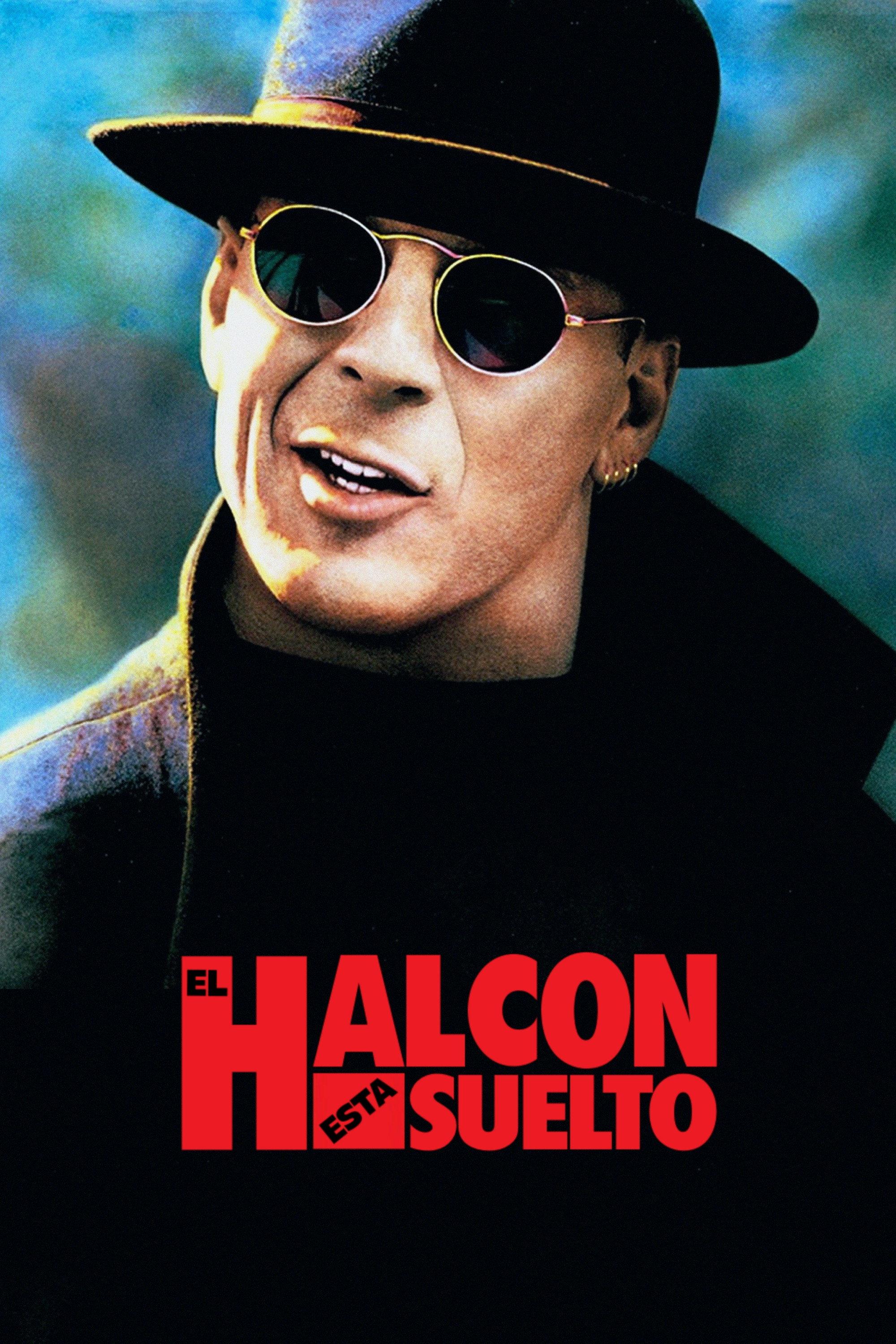 Poster El Halcón Está Suelto