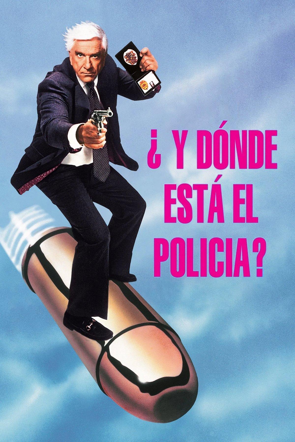 Poster ¿Y dónde está el policía?