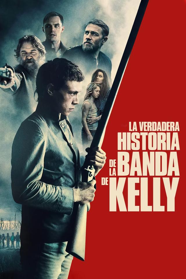 Poster La verdadera historia de la banda de Kelly