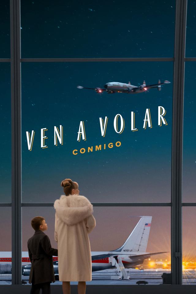 Poster Ven a volar conmigo