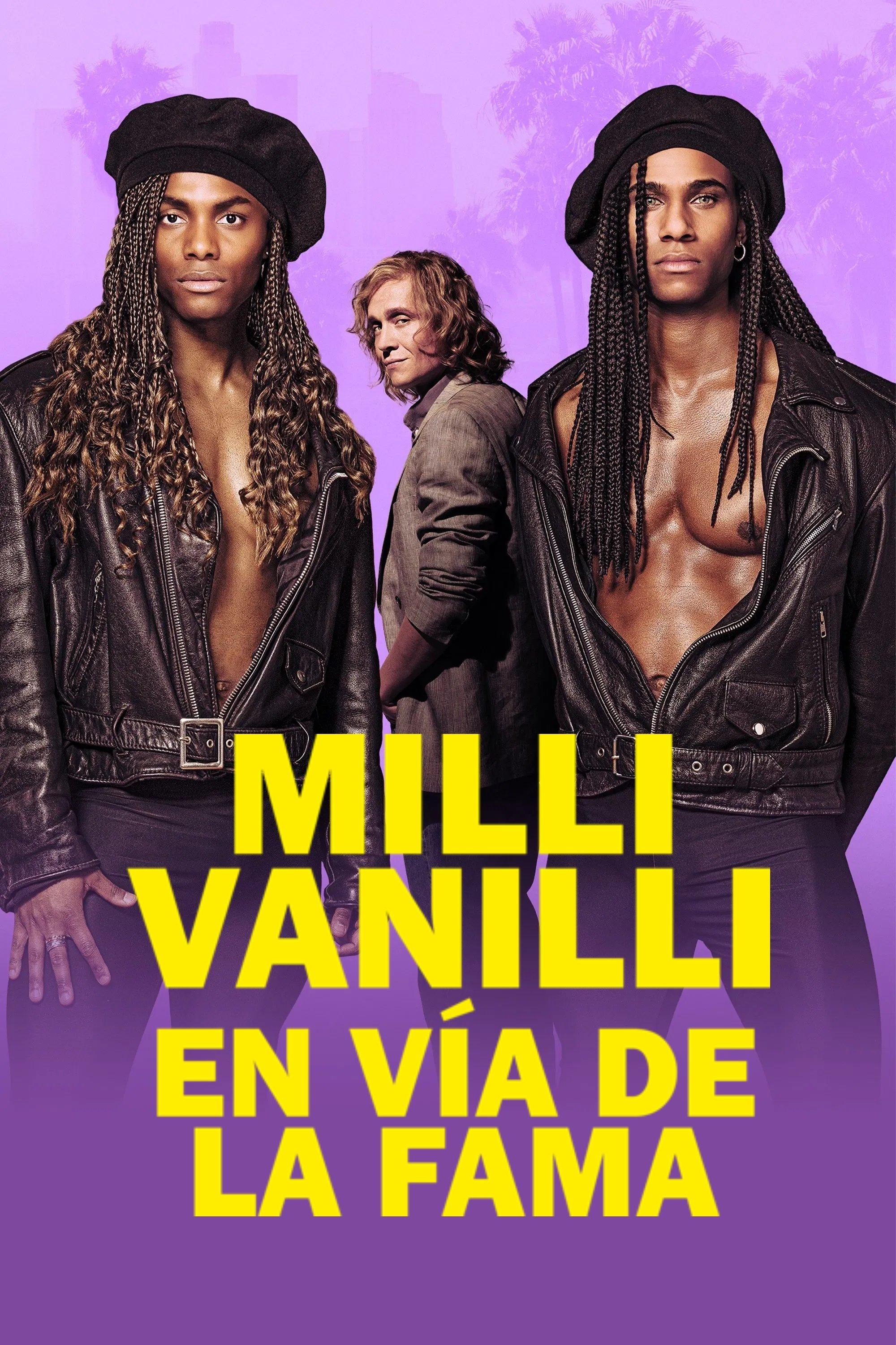 Poster Milli Vanilli: En vía de la fama