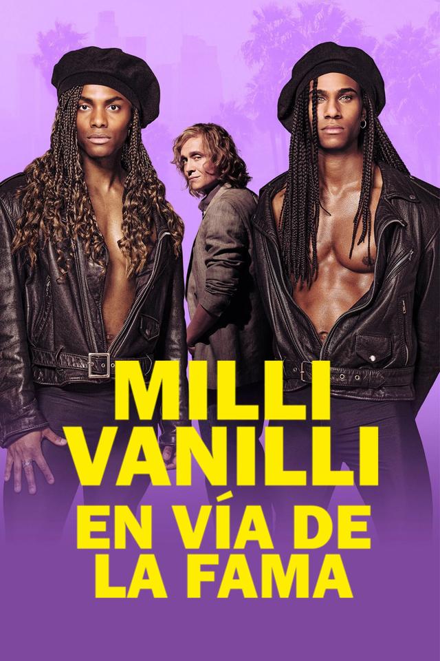 Poster Milli Vanilli: En vía de la fama