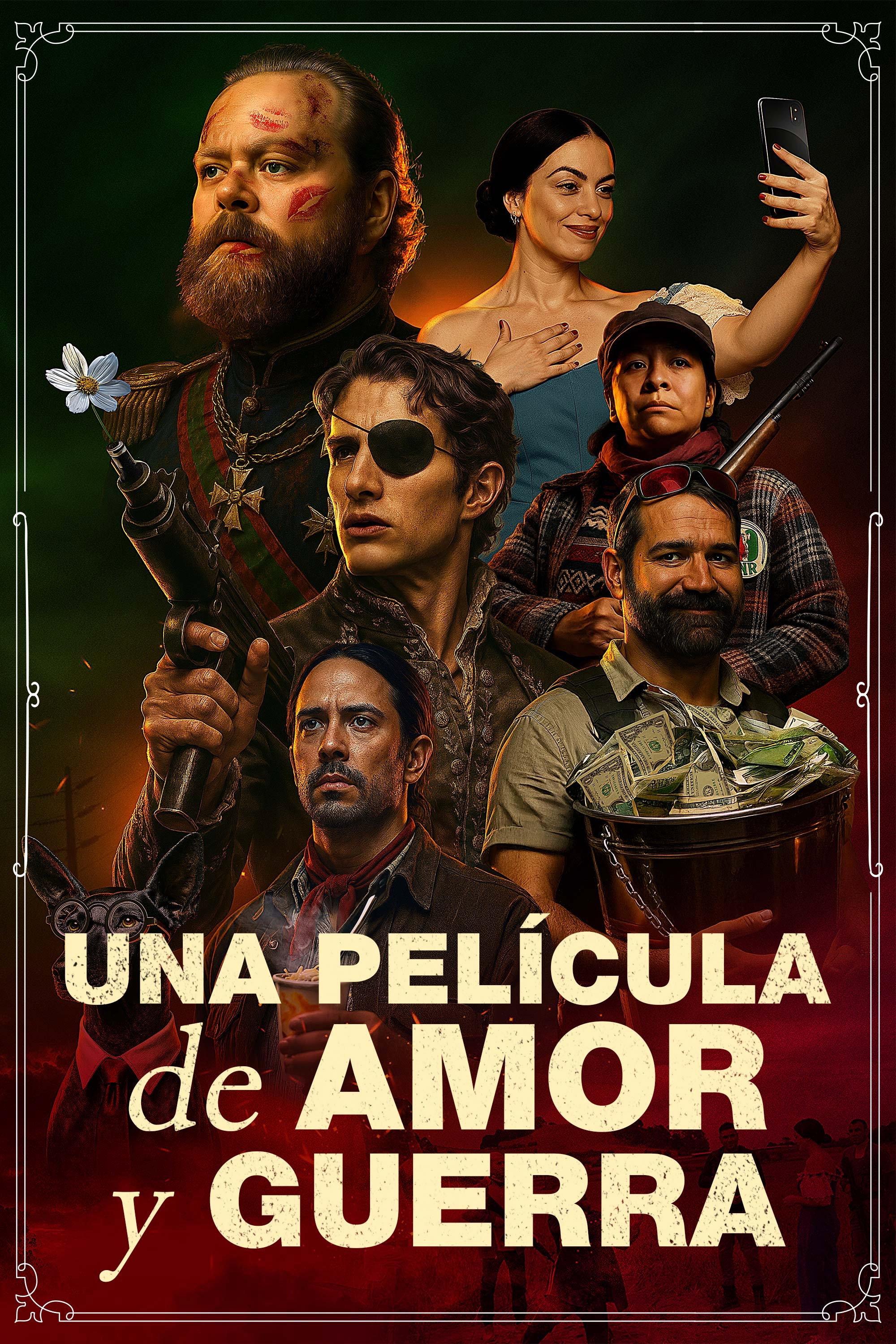 Poster Una Película de Amor y Guerra