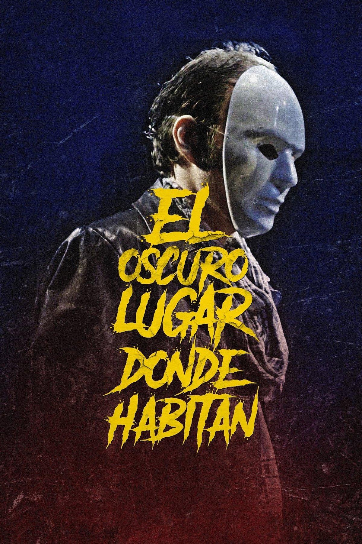 Poster El lugar oscuro donde habitan
