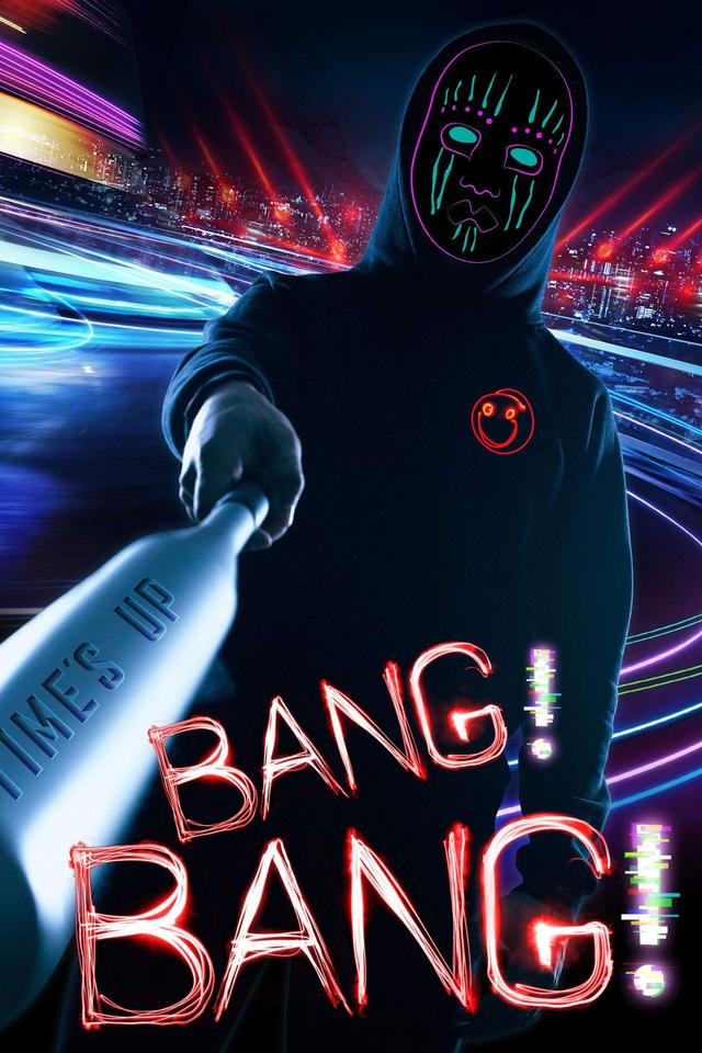 Poster ¡Bang Bang! Viviendo sin reglas