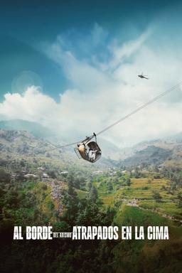 Poster Al Borde del Abismo: Atrapados en la Cima