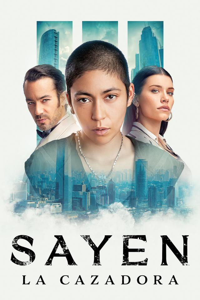 Poster Sayen: La cazadora