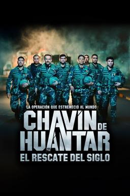 Poster Chavín de Huántar, el rescate del siglo
