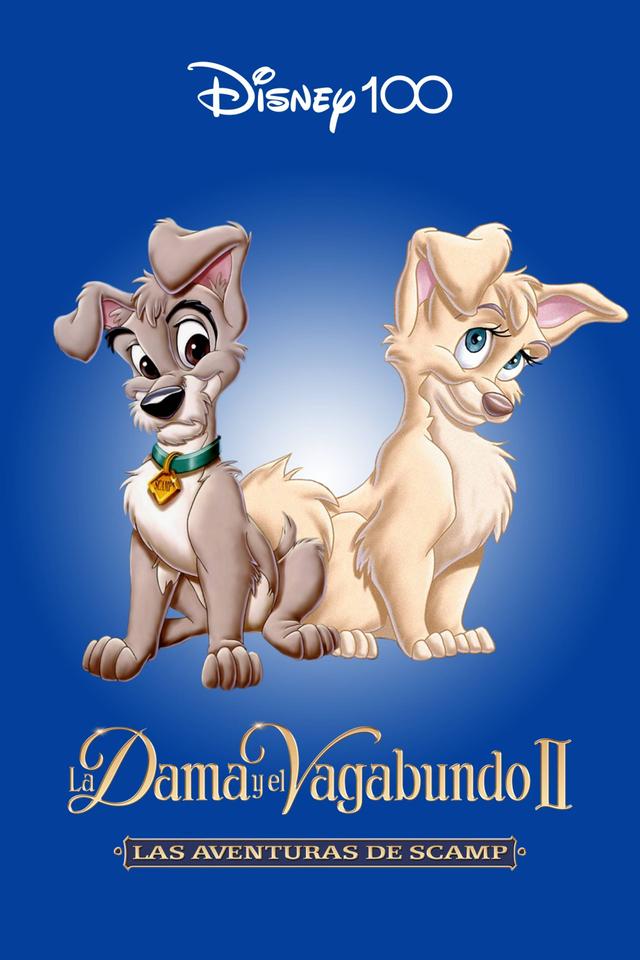Poster La Dama y el Vagabundo II: Las aventuras de Scamp