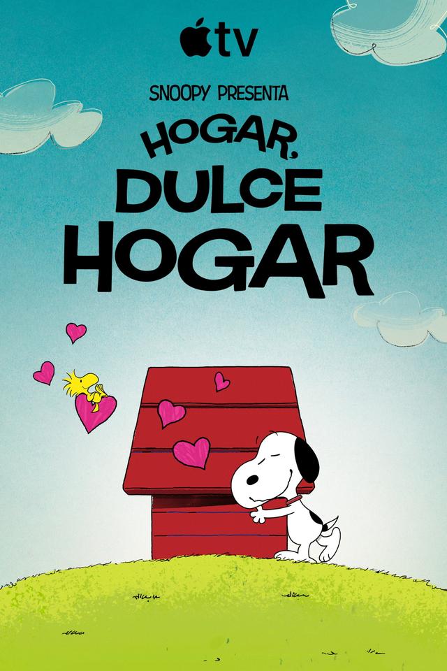Poster Snoopy presenta: Hogar, dulce hogar