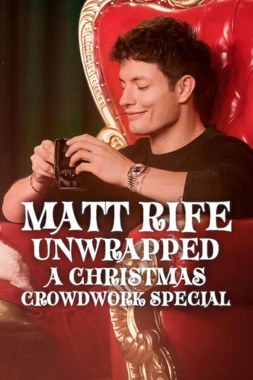 Poster Matt Rife: Unwrapped - A Christmas Crowd Work Special