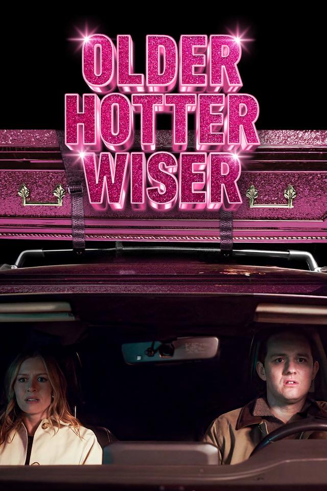 Poster Older Hotter Wiser