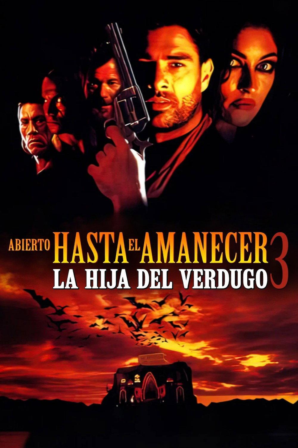 Poster Del crepúsculo al amanecer 3: La hija del verdugo
