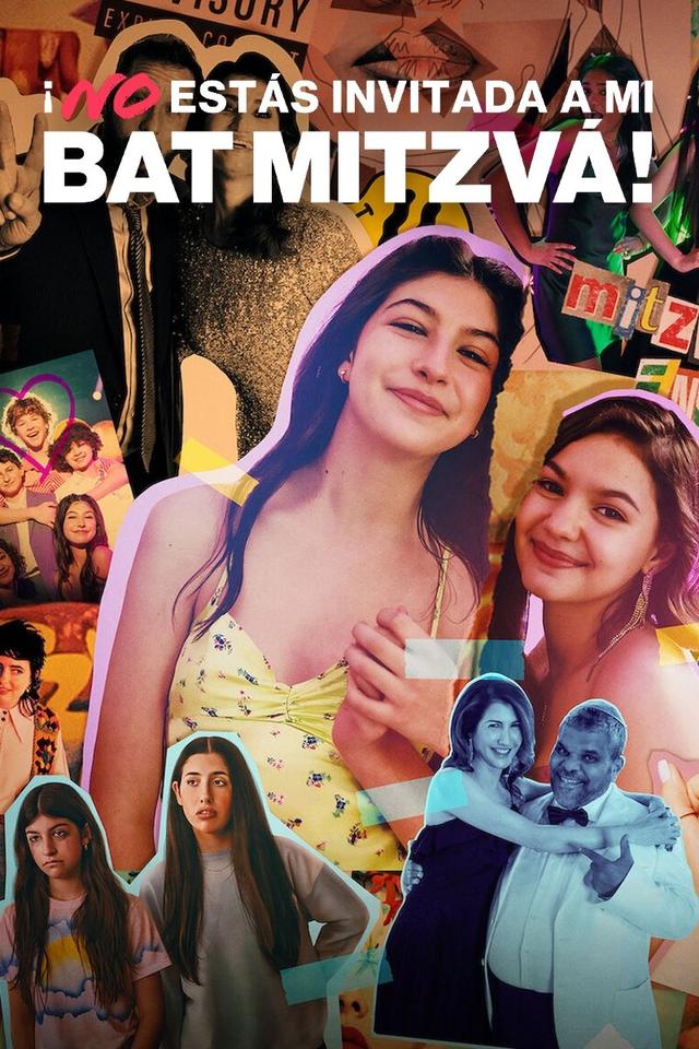 Poster ¡No estás invitada a mi bat Mitzvah!