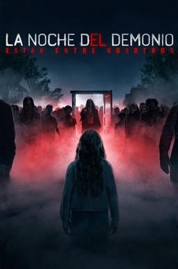 Poster La noche del demonio: Están entre nosotros