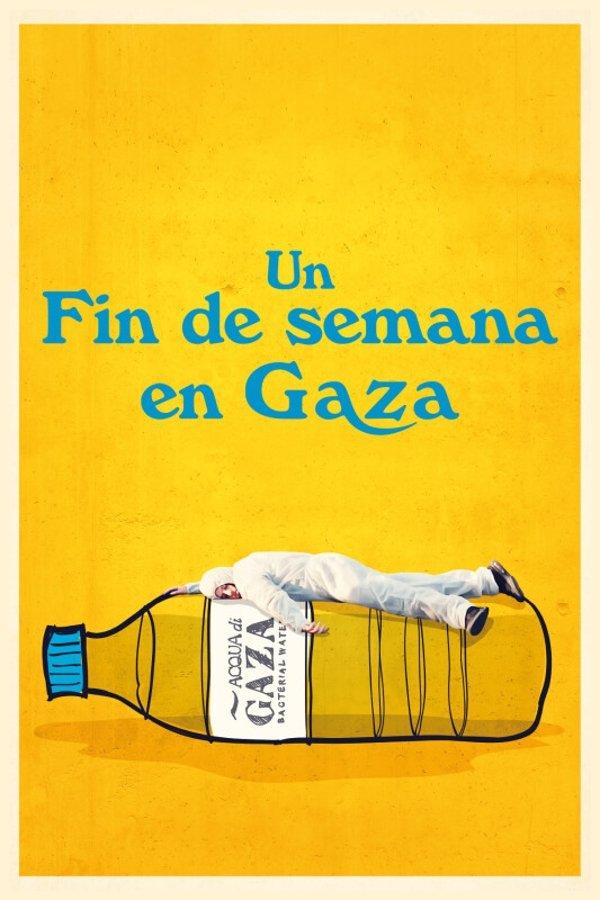Poster Un fin de semana en Gaza