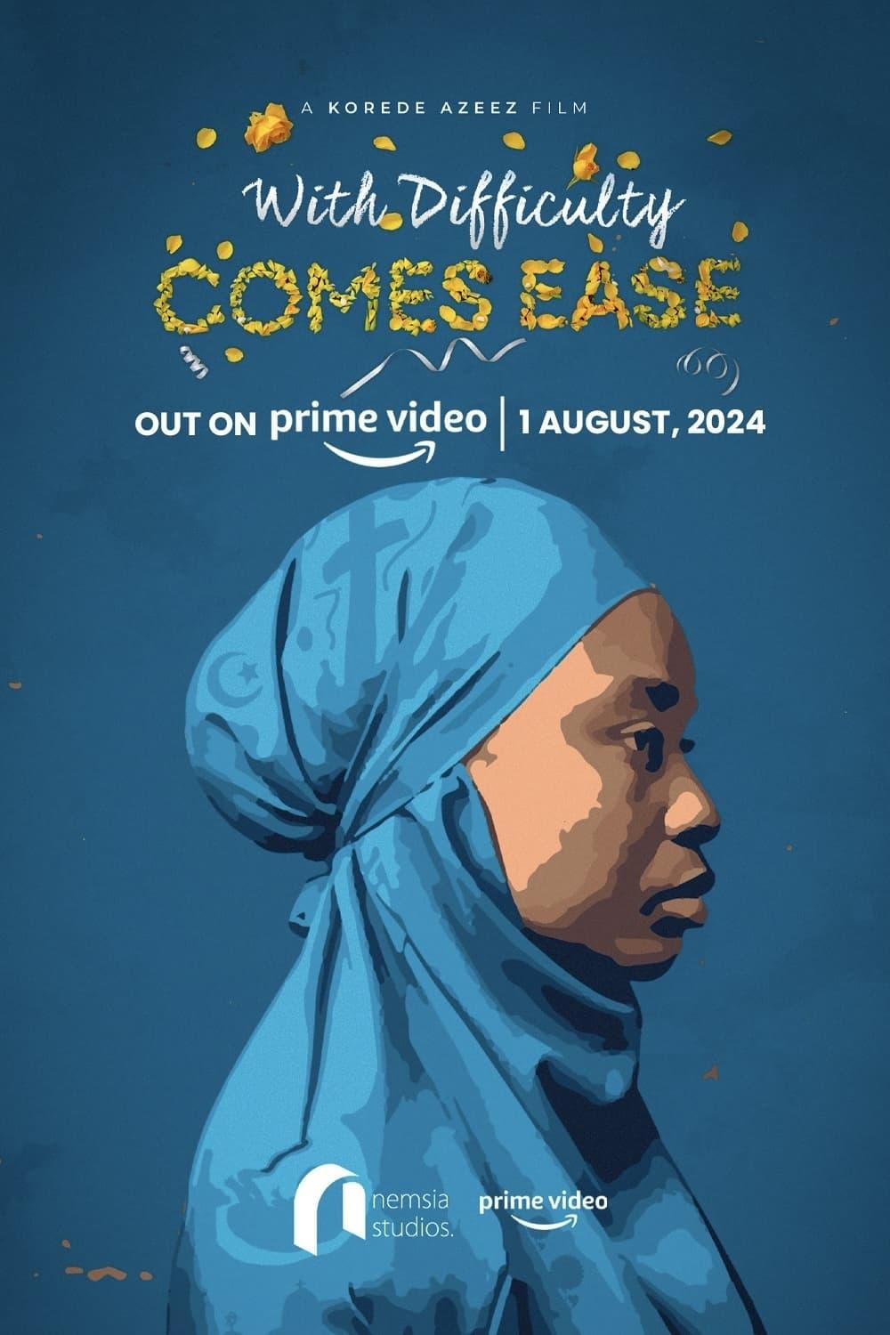 Poster With Difficulty Comes Ease