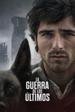 Poster La guerra de los últimos