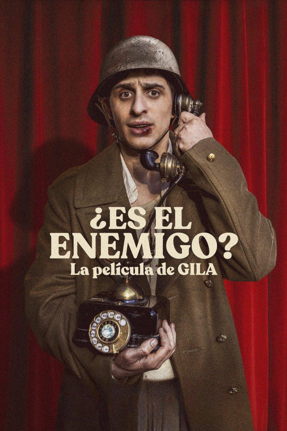 Poster ¿Es el enemigo? La película de Gila