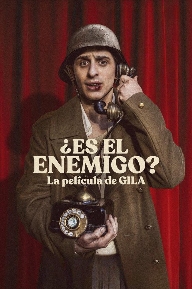 Poster ¿Es el enemigo? La película de Gila