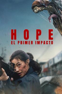 Poster Hope: El primer impacto