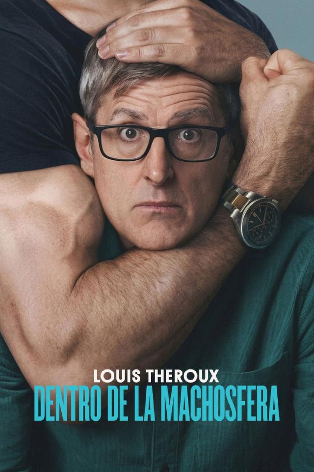 Poster Louis Theroux: Dentro de la machosfera