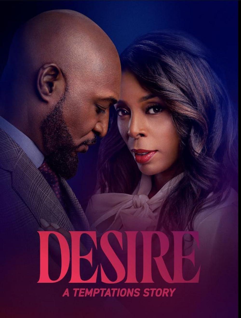 Poster Desire: A Temptations Story