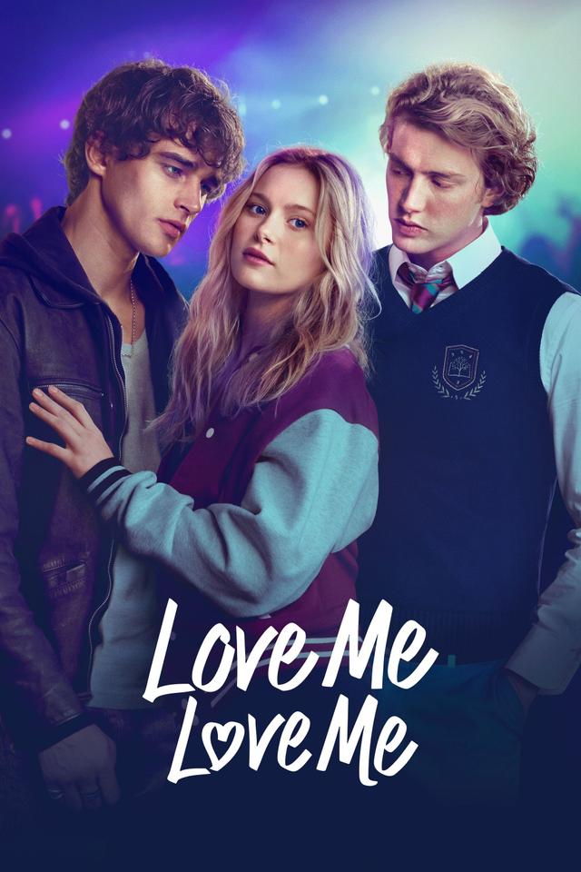 Poster Love Me, Love Me
