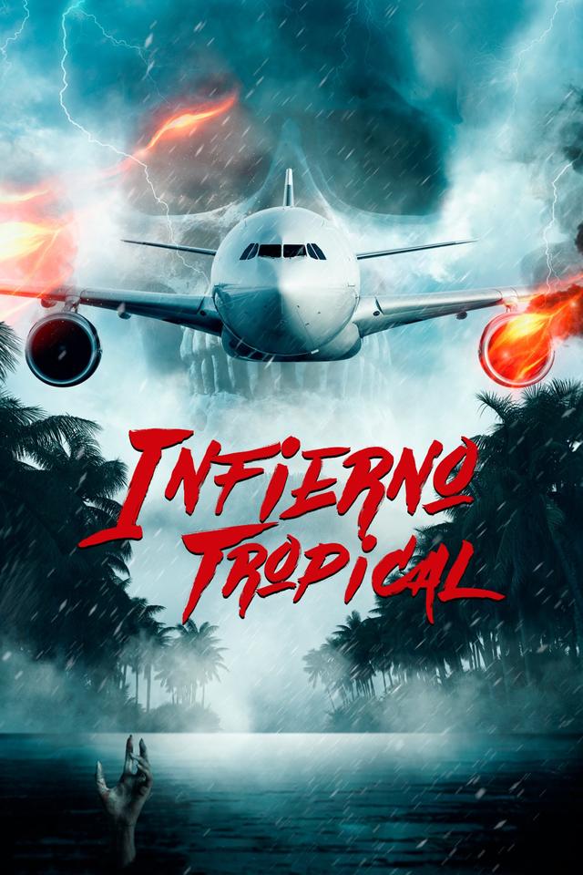 Poster Infierno tropical