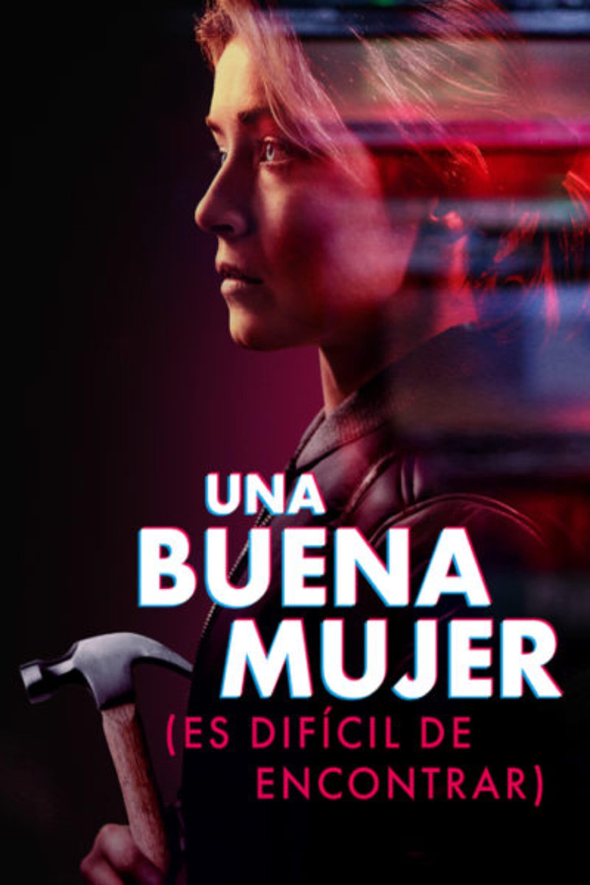 Poster Una Buena Mujer es Difícil de Encontrar